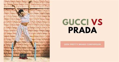 prada or gucci more expensive|prada shoes vs gucci.